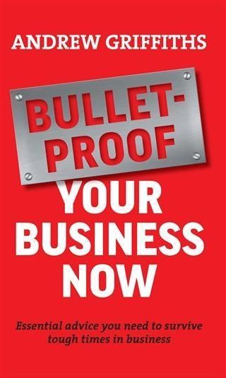 Produktbild: Bulletproof Your Business Now