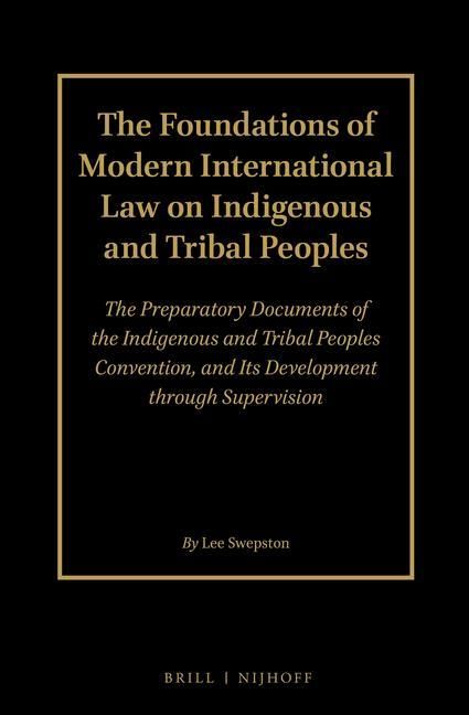 Produktbild: The Foundations of Modern International Law on Indigenous and Tribal Peoples (2 Volume Set)