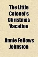 Produktbild: The Little Colonel's Christmas Vacation