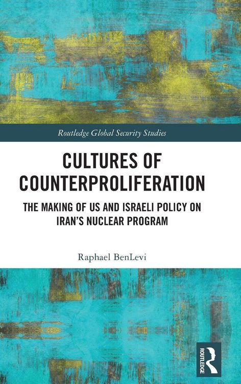 Produktbild: Cultures of Counterproliferation