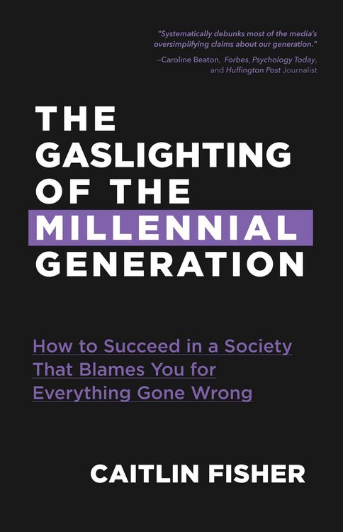 Produktbild: The Gaslighting of the Millennial Generation