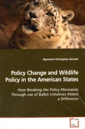 Produktbild: Burnett, R: Policy Change and Wildlife Policy in the America