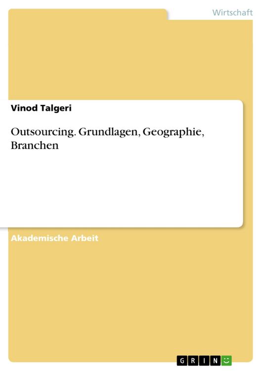Produktbild: Outsourcing. Grundlagen, Geographie, Branchen
