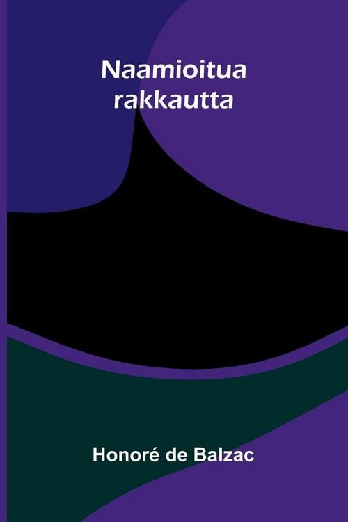 Produktbild: Naamioitua rakkautta