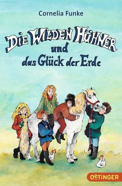 Produktbild: Die Wilden H&uuml;hner und das Gl&uuml;ck der Erde / Die Wilden H&uuml;hner Bd.4