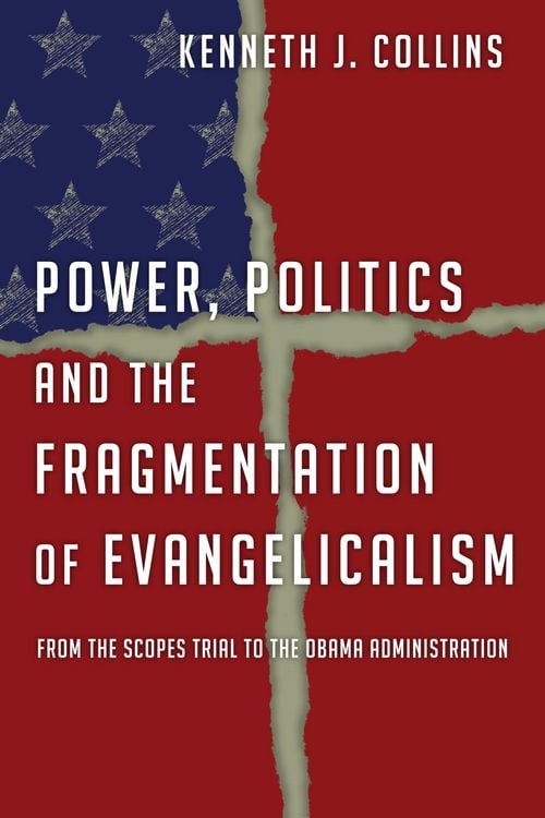 Produktbild: Power, Politics and the Fragmentation of Evangelicalism