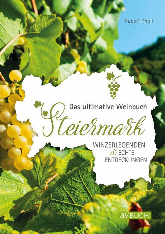 Produktbild: Das ultimative Weinbuch Steiermark