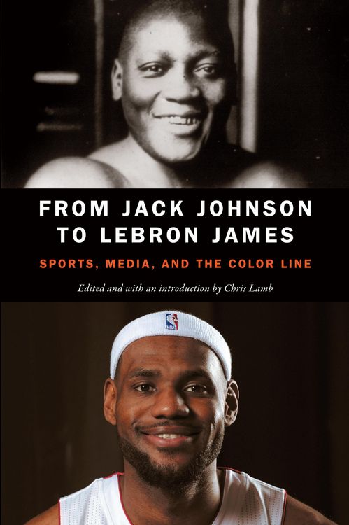 Produktbild: From Jack Johnson to LeBron James