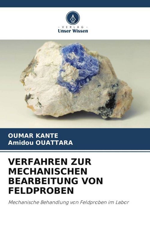 Produktbild: VERFAHREN ZUR MECHANISCHEN BEARBEITUNG VON FELDPROBEN