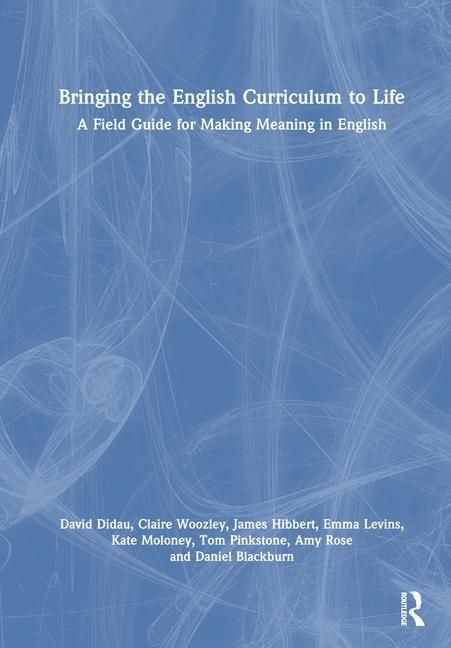 Produktbild: Didau, D: Bringing the English Curriculum to Life