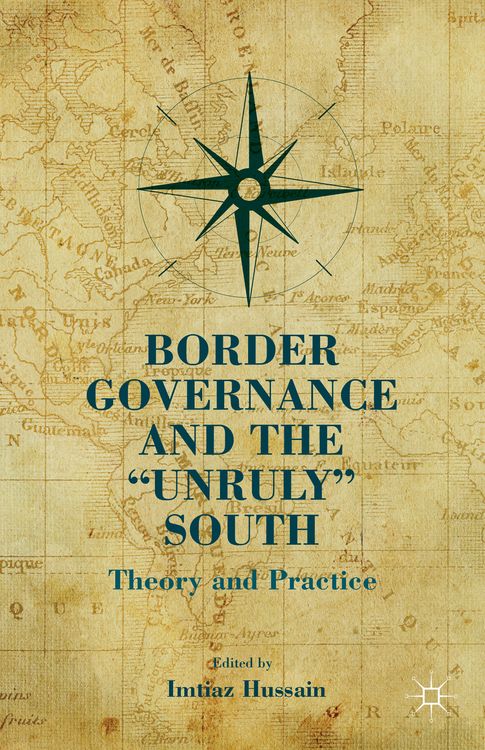 Produktbild: Border Governance and the "Unruly" South