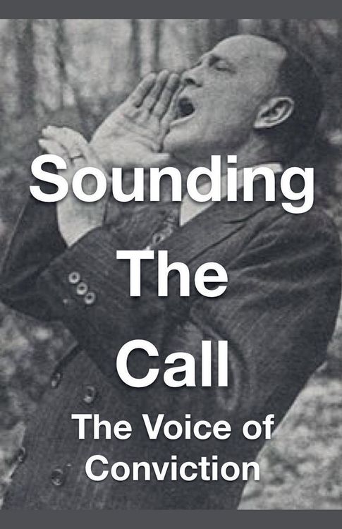 Produktbild: Sounding The Call - The Voice of Conviction