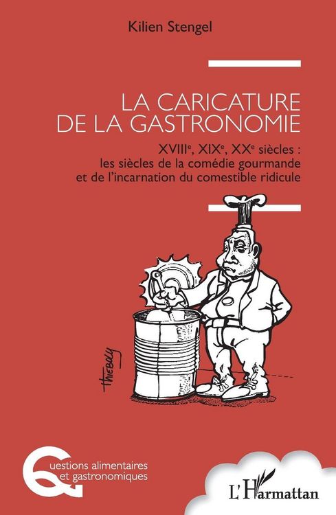 Produktbild: La caricature de la gastronomie