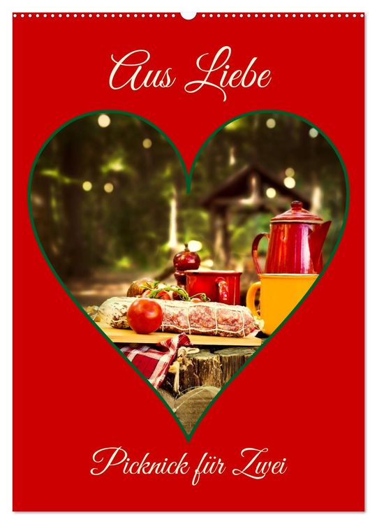 Produktbild: Aus Liebe: Picknick f&uuml;r Zwei (Wandkalender 2026 DIN A2 hoch), CALVENDO Monatskalender