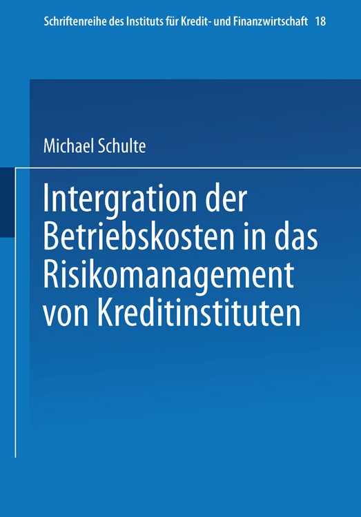 Produktbild: Integration der Betriebskosten in das Risikomanagement von Kreditinstituten