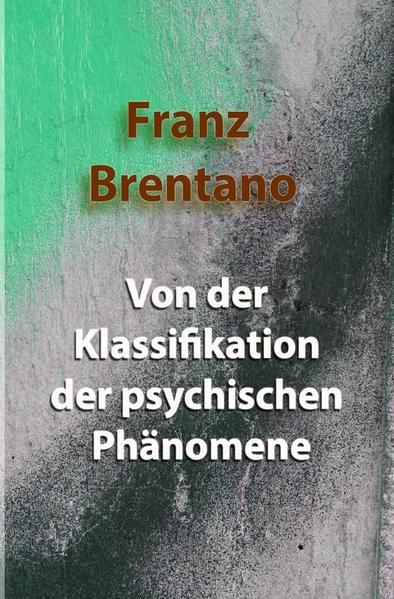 Produktbild: Von der Klassifikation der psychischen Phänomene