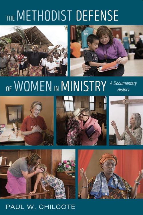 Produktbild: The Methodist Defense of Women in Ministry