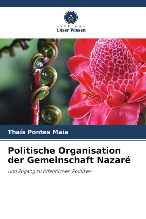 Produktbild: Politische Organisation der Gemeinschaft Nazar&eacute;