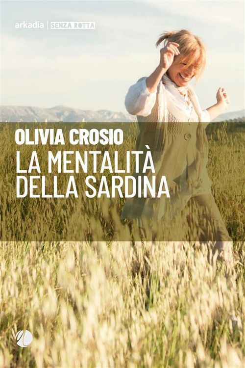 Produktbild: La mentalit&agrave; della sardina