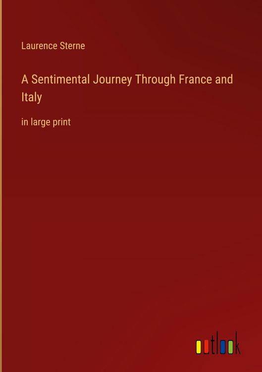 Produktbild: A Sentimental Journey Through France and Italy