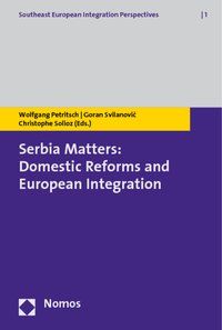 Produktbild: Serbia Matters: Domestic Reforms and European Integration