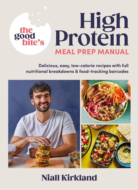 Produktbild: The Good Bite's High Protein Meal Prep Manual