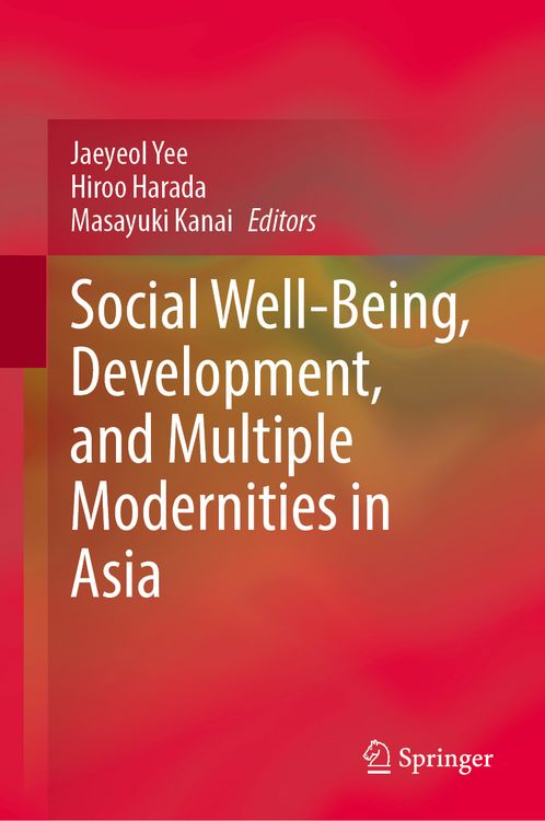 Produktbild: Social Well-Being, Development, and Multiple Modernities in Asia