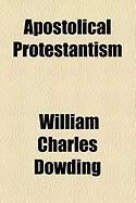 Produktbild: Apostolical Protestantism