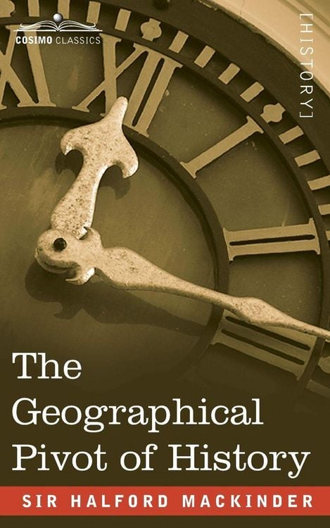 Produktbild: The Geographical Pivot of History