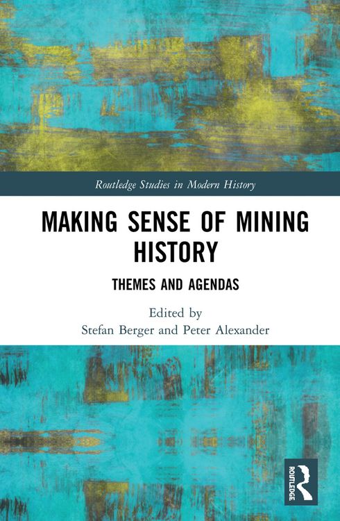 Produktbild: Making Sense of Mining History