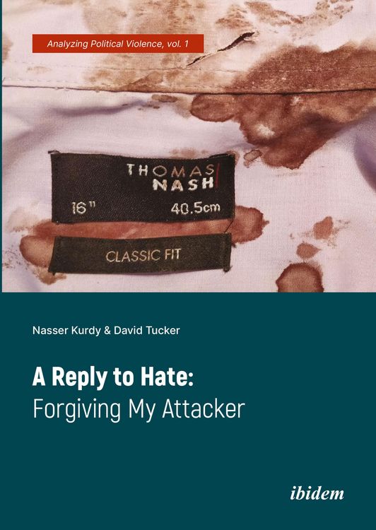 Produktbild: A Reply to Hate: Forgiving My Attacker