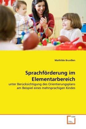 Produktbild: Brun&szlig;en, M: Sprachf&ouml;rderung im Elementarbereich