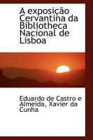 Produktbild: A Exposi O Cervantina Da Bibliotheca Nacional de Lisboa