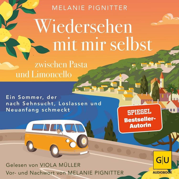 Produktbild: Wiedersehen mit mir selbst zwischen Pasta und Limoncello