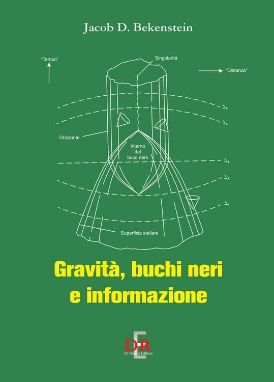 Produktbild: Gravit&agrave;, buchi neri e informazione