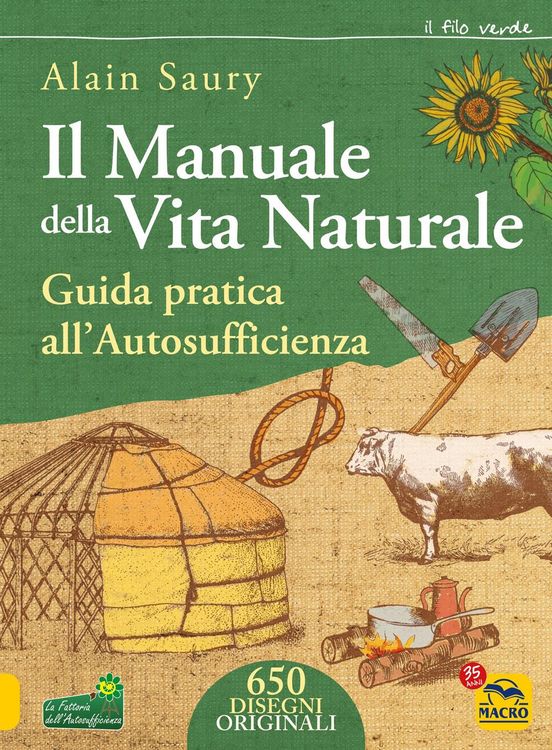 Produktbild: Il manuale della vita naturale. Guida pratica all'autosufficienza