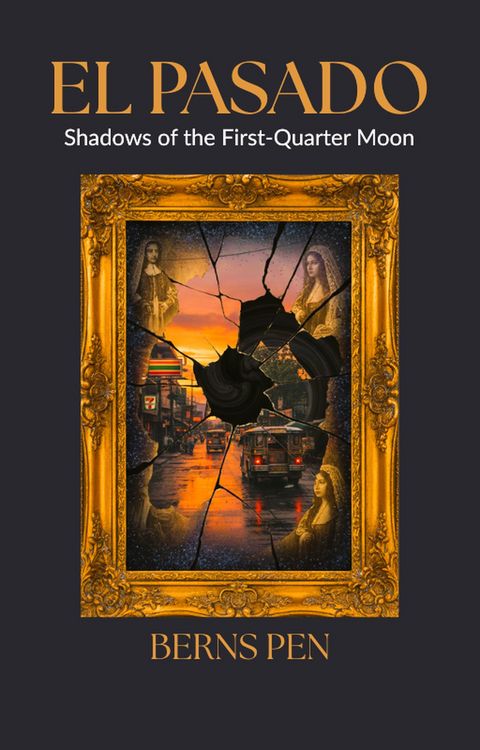 Produktbild: EL PASADO: Shadows of the First-Quarter Moon