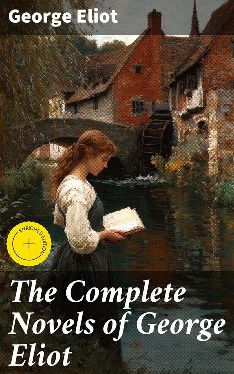Produktbild: The Complete Novels of George Eliot