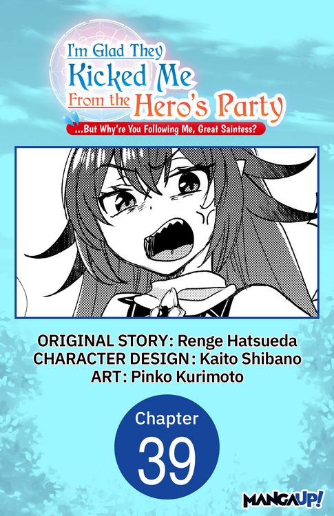 Produktbild: I'm Glad They Kicked Me From The Hero's Party... But Why're you following me, Great Saintess? #039