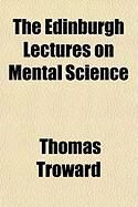 Produktbild: The Edinburgh Lectures on Mental Science