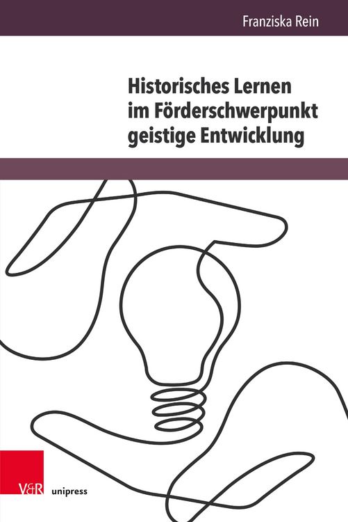 Produktbild: Historisches Lernen im F&ouml;rderschwerpunkt geistige Entwicklung