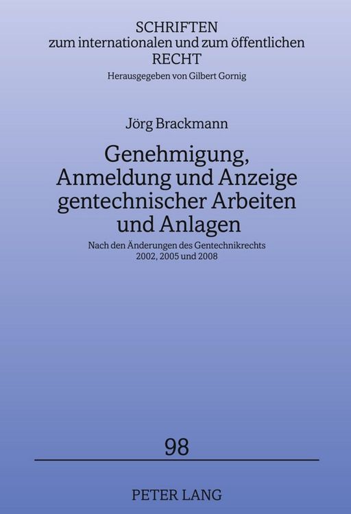 Produktbild: Genehmigung, Anmeldung und Anzeige gentechnischer Arbeiten und Anlagen