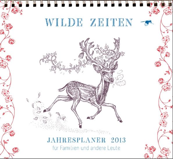 Produktbild: Wilde Zeiten, Jahresplaner 2014
