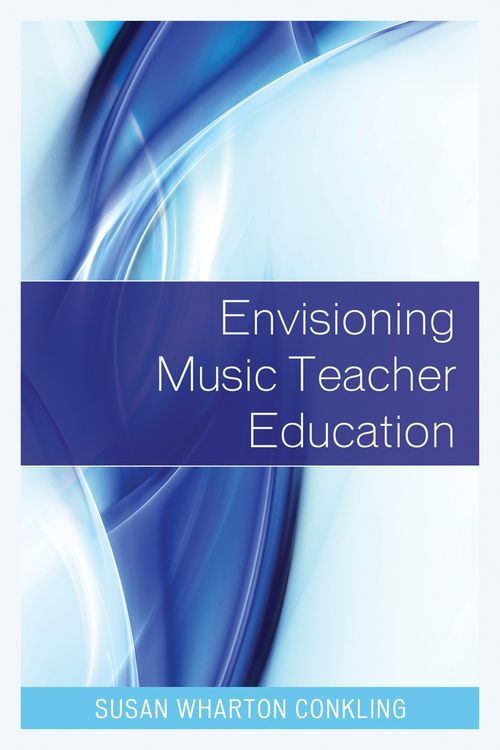 Produktbild: Envisioning Music Teacher Education