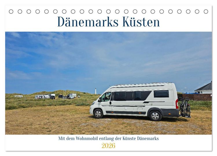 Produktbild: Mit dem Wohnmobil entlang der K&uuml;ste D&auml;nemarks (Tischkalender 2026 DIN A5 quer), CALVENDO Monatskalender