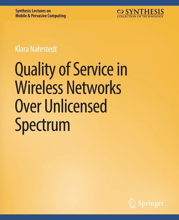 Produktbild: Quality of Service in Wireless Networks Over Unlicensed Spectrum