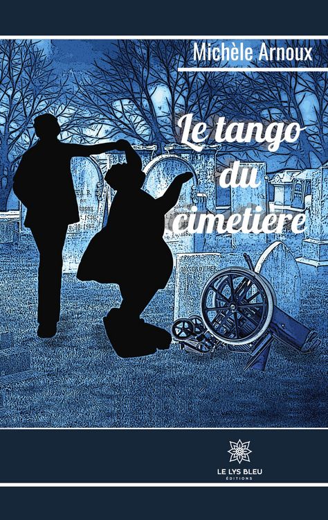 Produktbild: Arnoux, M: Tango du cimeti&egrave;re