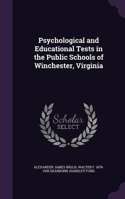 Produktbild: Psychological and Educational Tests in the Public Schools of Winchester, Virginia