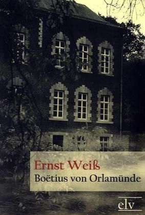 Produktbild: Wei&szlig;, E: Bo&euml;tius von Orlam&uuml;nde