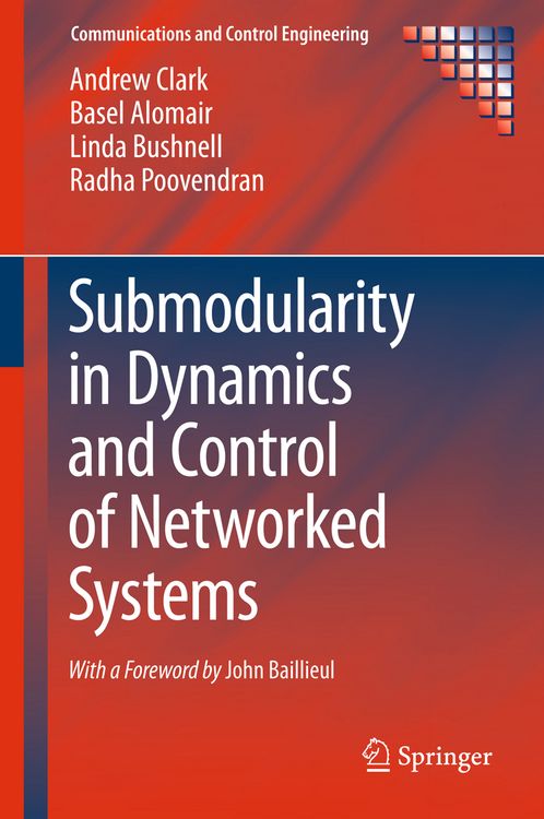 Produktbild: Submodularity in Dynamics and Control of Networked Systems